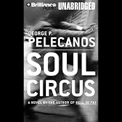 Soul Circus | George P. Pelecanos
