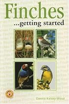 Finches Getting Started (Save Our Planet)