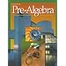 Glencoe Pre-Algebra: An Integrated Transition to Algebra & Geometry