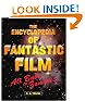 The Encyclopedia of Fantastic Film: Ali Baba to Zombies