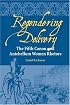 Regendering Delivery: The Fifth Canon and Antebellum Women Rhetors (Studies in Rhetorics and Feminisms)