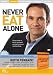 Never Eat Alone
