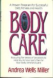 Body Care: A Proven Program for Successful Diet, Fitness and Health