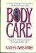 Books : Body Care: A Proven Program for Successful Diet, Fitness and Health