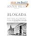 Blokada. Die Belagerung von Leningrad, 1941-1944