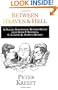 Between Heaven and Hell: A Dialog Somewhere Beyond Death with John F. Kennedy, C. S. Lewis & Aldous Huxley