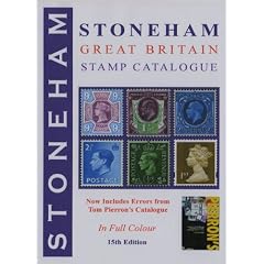 The Stoneham Catalogue of British Stamps 1840-2010