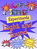 Light and sound experiments