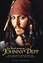 The Secret World of Johnny Depp: The Intimate Biography of Hollywood's Best-Loved Rebel