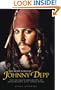 The Secret World of Johnny Depp: The Intimate Biography of Hollywood's Best-Loved Rebel