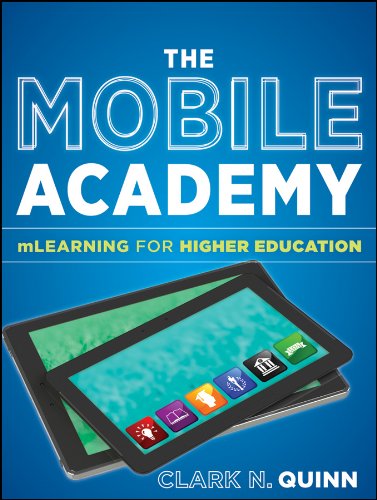 The Mobile Academy: mLearning for Higher Education