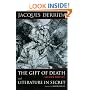 The Gift of Death, Second Edition & Literature in Secret (Religion and Postmodernism Series)