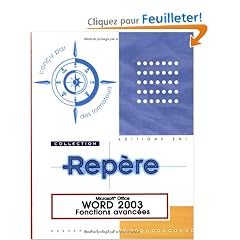 Word 2003 : Fonctions avanc�es