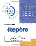 Word 2003 : Fonctions avancées