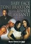 Baby Face - Toni Braxton - Usher - Ashanti on DVD