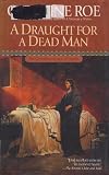A Draught for a Dead Man : The Chronicles of Isaac of Girona