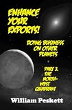 Enhance Your Exports! Doing Business on Other Planets