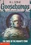 The Curse of the Mummy's Tomb - Goosebumps #5