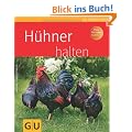 H�hner halten (GU Tierratgeber)