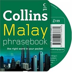 Collins Malay Phrasebook: The Right Word in Your Pocket (Collins Gem)