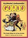 Accidental Ambassador Gordo: The Comic Strip Art of Gus Arriola