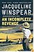 An Incomplete Revenge: A Maisie Dobbs Novel (Maisie Dobbs Novels)
