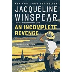 An Incomplete Revenge (Maisie Dobbs Mysteries)