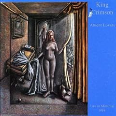 Absent Lovers: Live in Montreal 1984