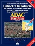 ADAC Stadtatlanten, Gro&szlig;raum St&auml;dte- und Gemeindeatlas L&uuml;beck, Ostholstein: Bad Oldesloe, Heiligenhafen, M&ouml;lln, Pl&ouml;n, Ratzeburg, Timmendorfer Strand - .. - 281 St&auml;dte und Gemeinden - 1:20000 - GPS-genau - ADAC Kartografie