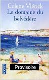 Le domaine du belvédère
