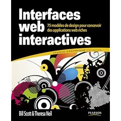 Interfaces web interacives : 75 mod�les de design pour concevoir des applications web riches