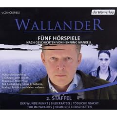 Wallander. F�nf H�rspiele. 2. Staffel: Der wunde Punkt, Bilderr�tsel, T�dliche Fracht, Tod im Paradies, Heimliche Liebschaften