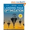 Landing Page Optimization: The Definitive Guide to Testing and Tuning for Conversions