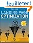 Landing Page Optimization: The Definitive Guide to Testing and Tuning for Conversions
