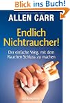 Endlich Nichtraucher!: Der einfache W...