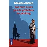 Les ours n'ont pas de probl�me de parkingpar Nicolas Ancion