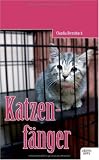 Katzenf�nger