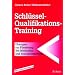 Schl�ssel-Qualifikations-Training: �bungen zur F�rderung der Methoden- und Sozialkompetenz