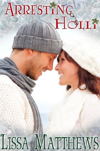 Arresting Holli (BBW Holiday Romance)