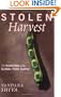 Stolen Harvest: The Hijacking of the Global Food Supply