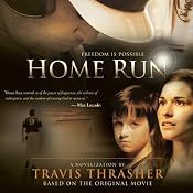 Home Run: A Novel | [Travis Thrasher]