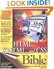 HTML, XHTML, and CSS Bible (Bible) 3rd Edition