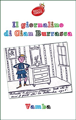 Il giornalino di Gian Burrasca (Ragazzi in Fermento) (Italian Edition)
