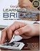 Gary Brown's Learn to Play Bridge: A Modern Approach to Standard Bidding With 5-card Majors