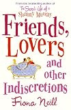 Friends, Lovers And Other Indiscretions