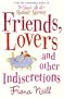 Friends, Lovers and Other Indiscretions