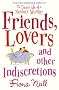 Friends, Lovers And Other Indiscretions