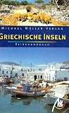 Griechische Inseln - Reisehandbuch - Sabine Becht, Eberhard Fohrer, Yvonne Greiner, Frank Naundorf, Andreas Neumeier, Dirk Sch&ouml;nrock