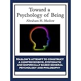 toward a psychology of being