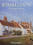 Wimbledon : a pictorial history